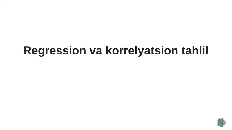 Regression va korrelyatsion tahlil