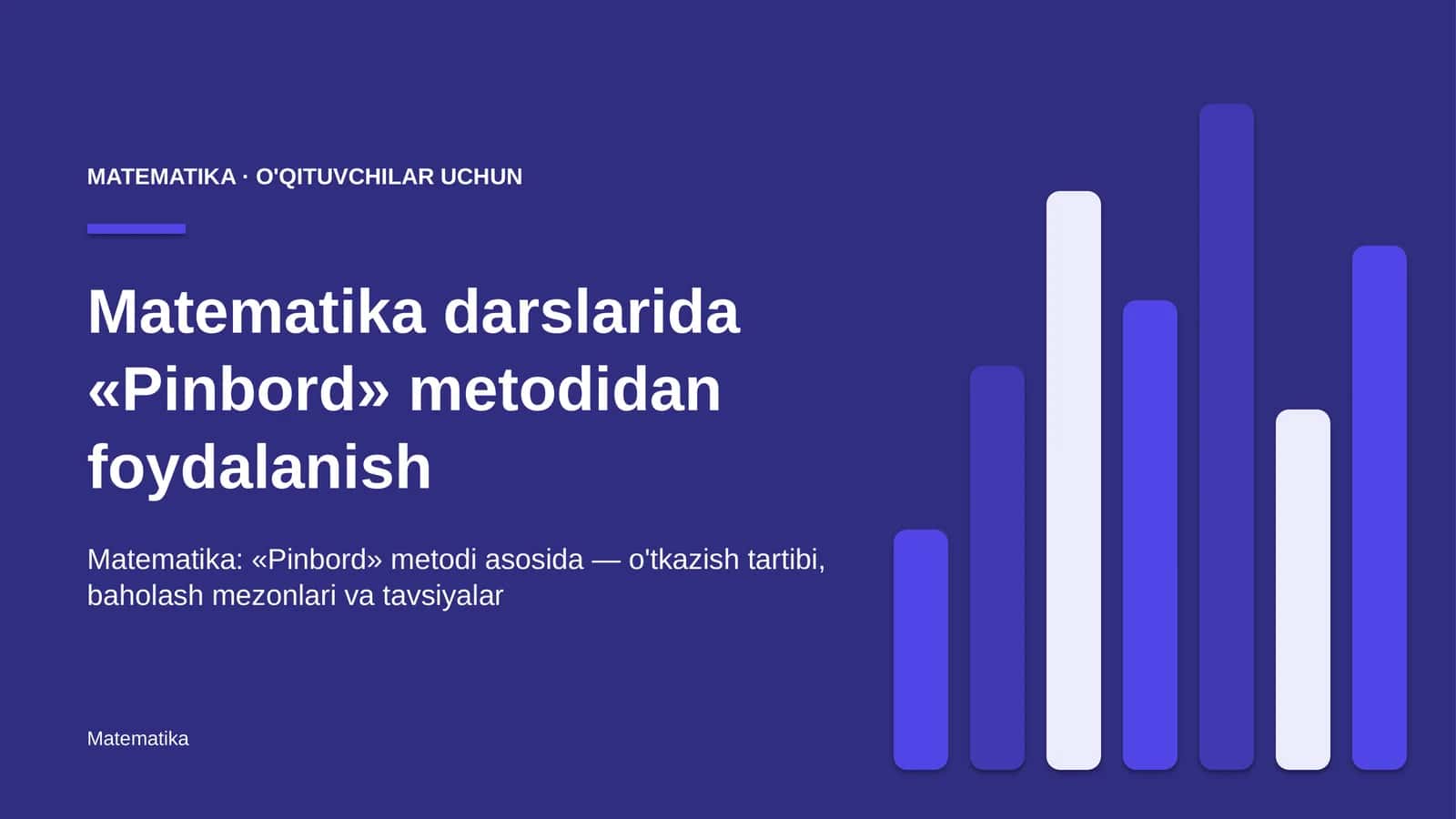 matematika darslarida pinbord metodidan foydalanish 2208