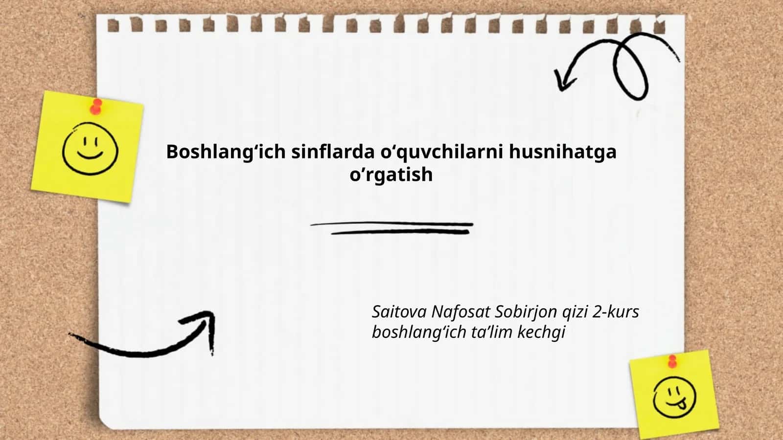 Boshlangʻich sinflarda oʻquvchilarni husnihatga oʼrgatish