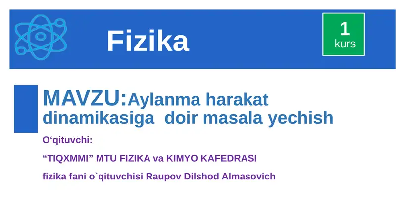 Aylanmaharakatdinamikasigadoirmasalayechish