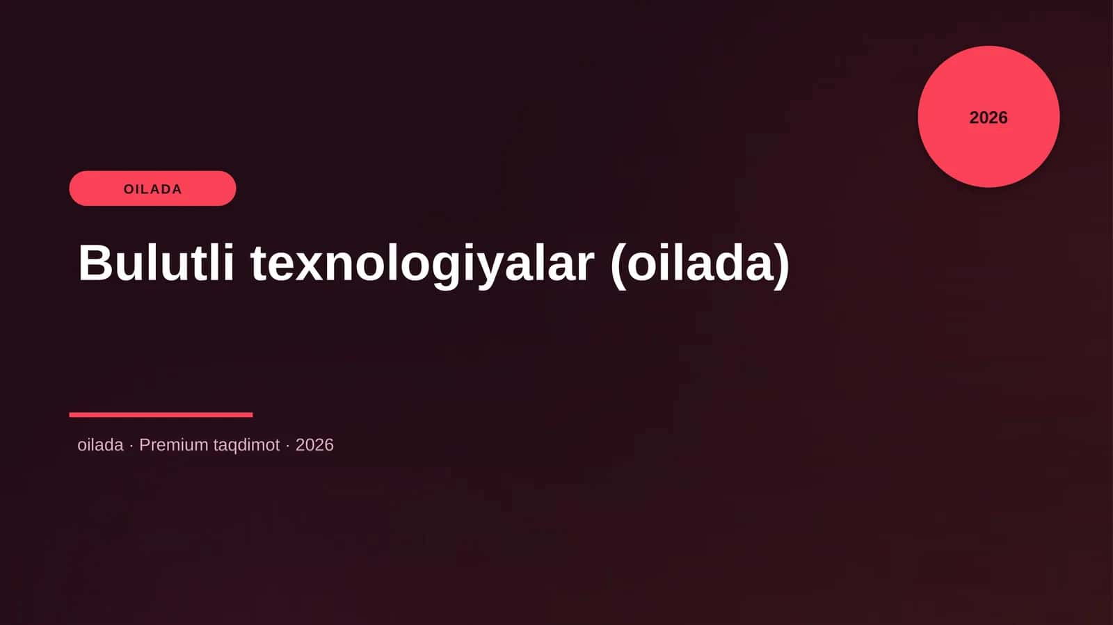 Bulutli texnologiyalar (oilada)