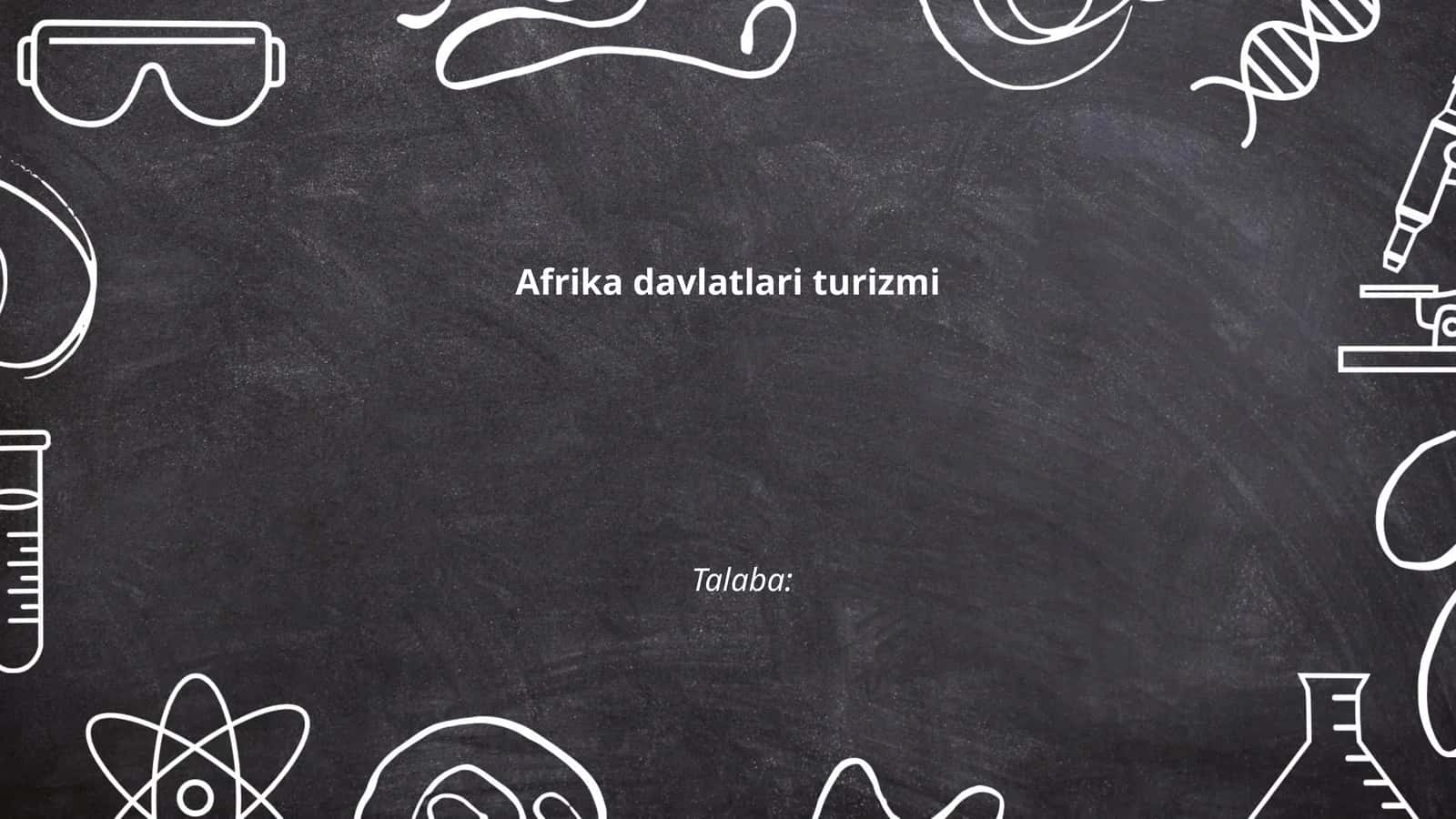 Afrika davlatlari turizmi