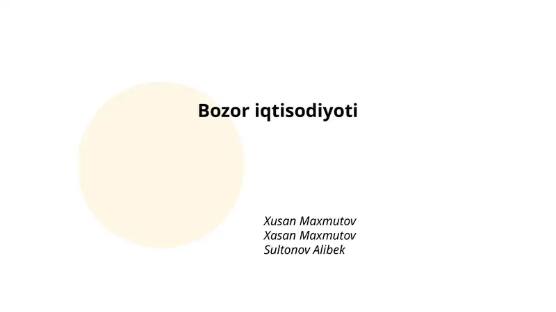 Bozor iqtisodiyotining mohiyati va asosiy tamoyillari