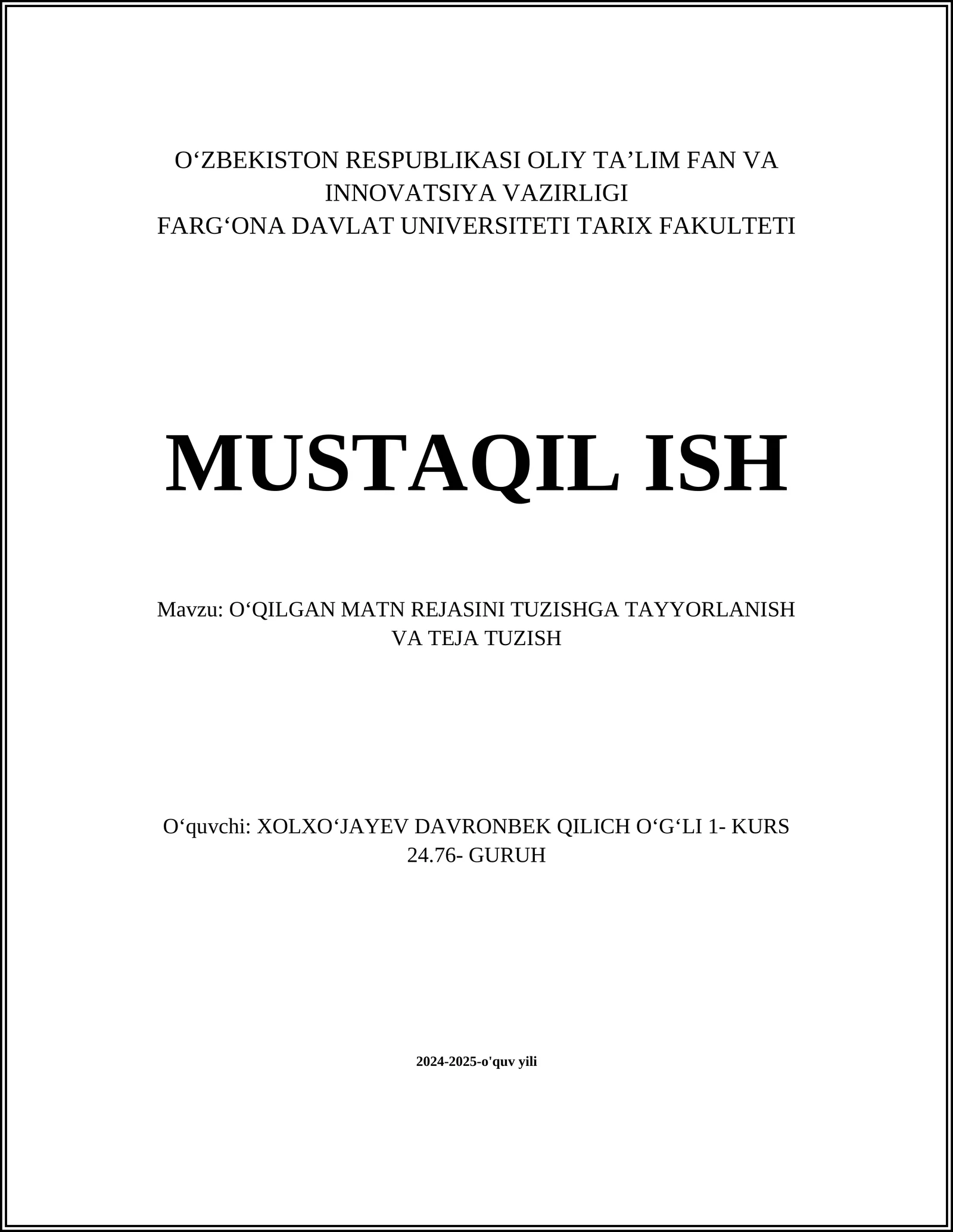 O‘QILGAN MATN REJASINI TUZISHGA TAYYORLANISH VA TEJA TUZISH