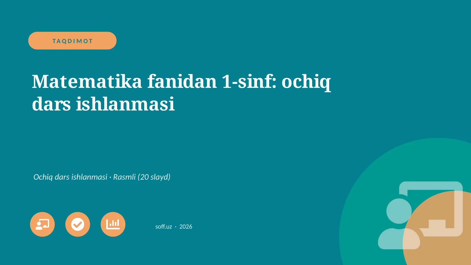 Matematika fanidan 1-sinf: ochiq dars ishlanmasi