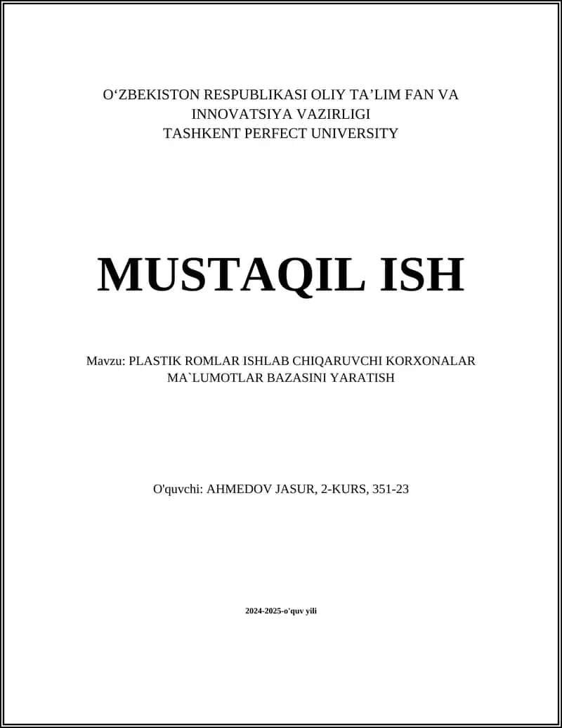 PLASTIK ROMLAR ISHLAB CHIQARUVCHI KORXONALAR MA`LUMOTLAR BAZASI