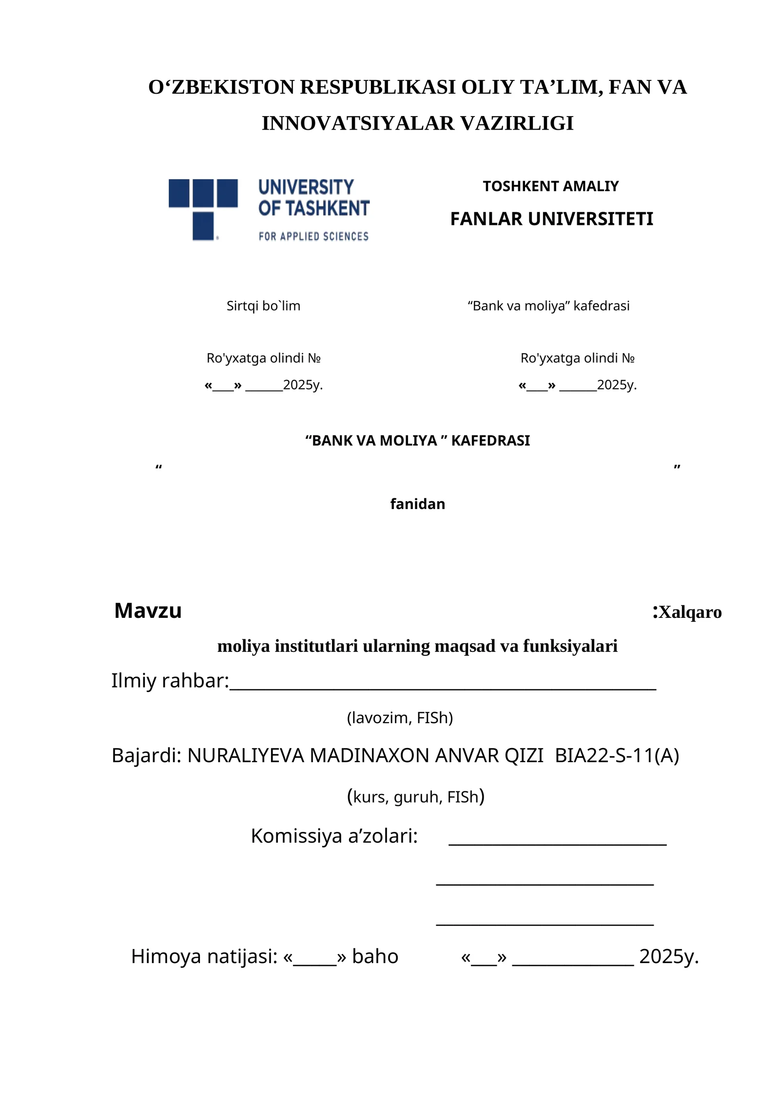 Mavzu: Xalqaro moliya institutlari ularning maqsad va funksiyalari