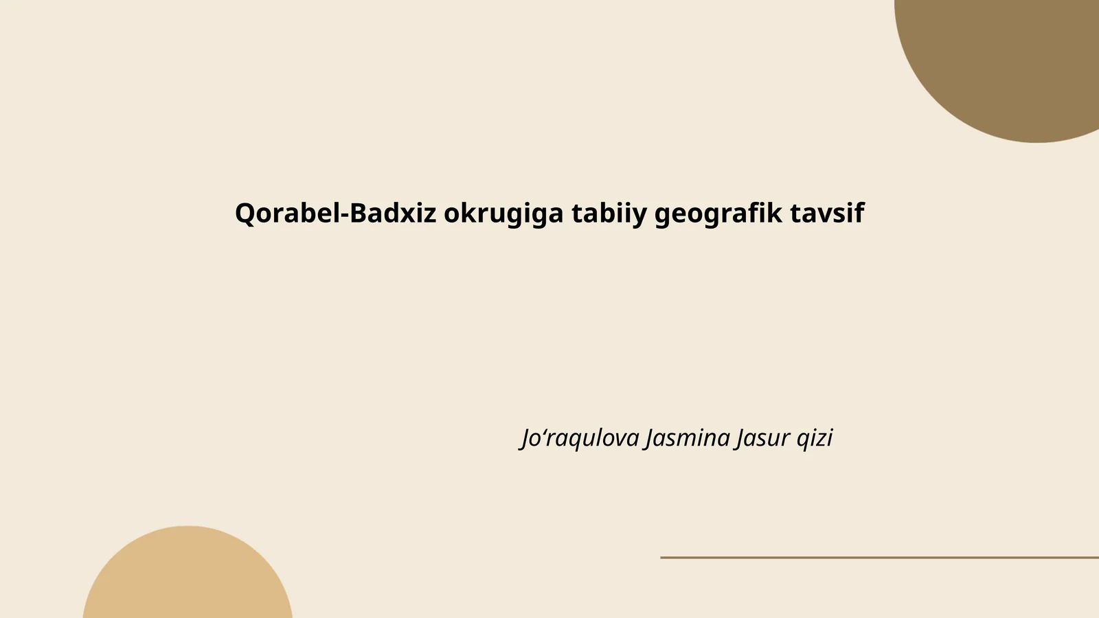 Qorabel-Badxiz okrugiga tabiiy geografik tavsif