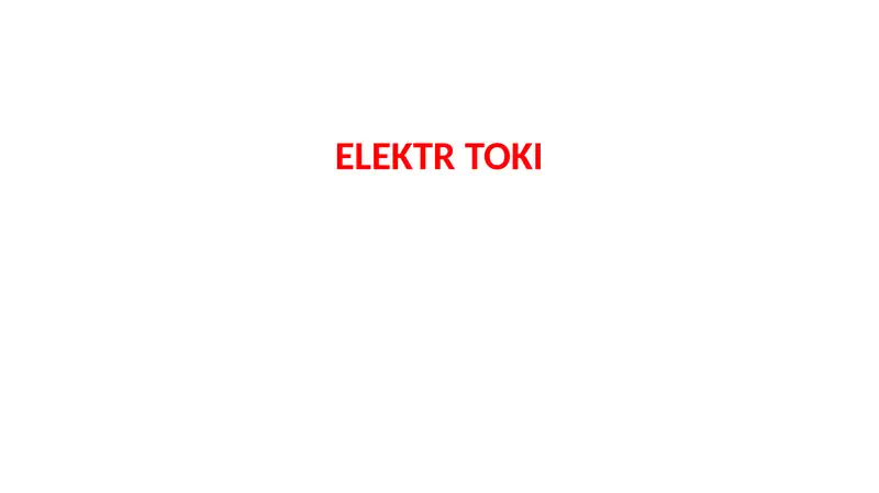 Elektr toki tushunchasi