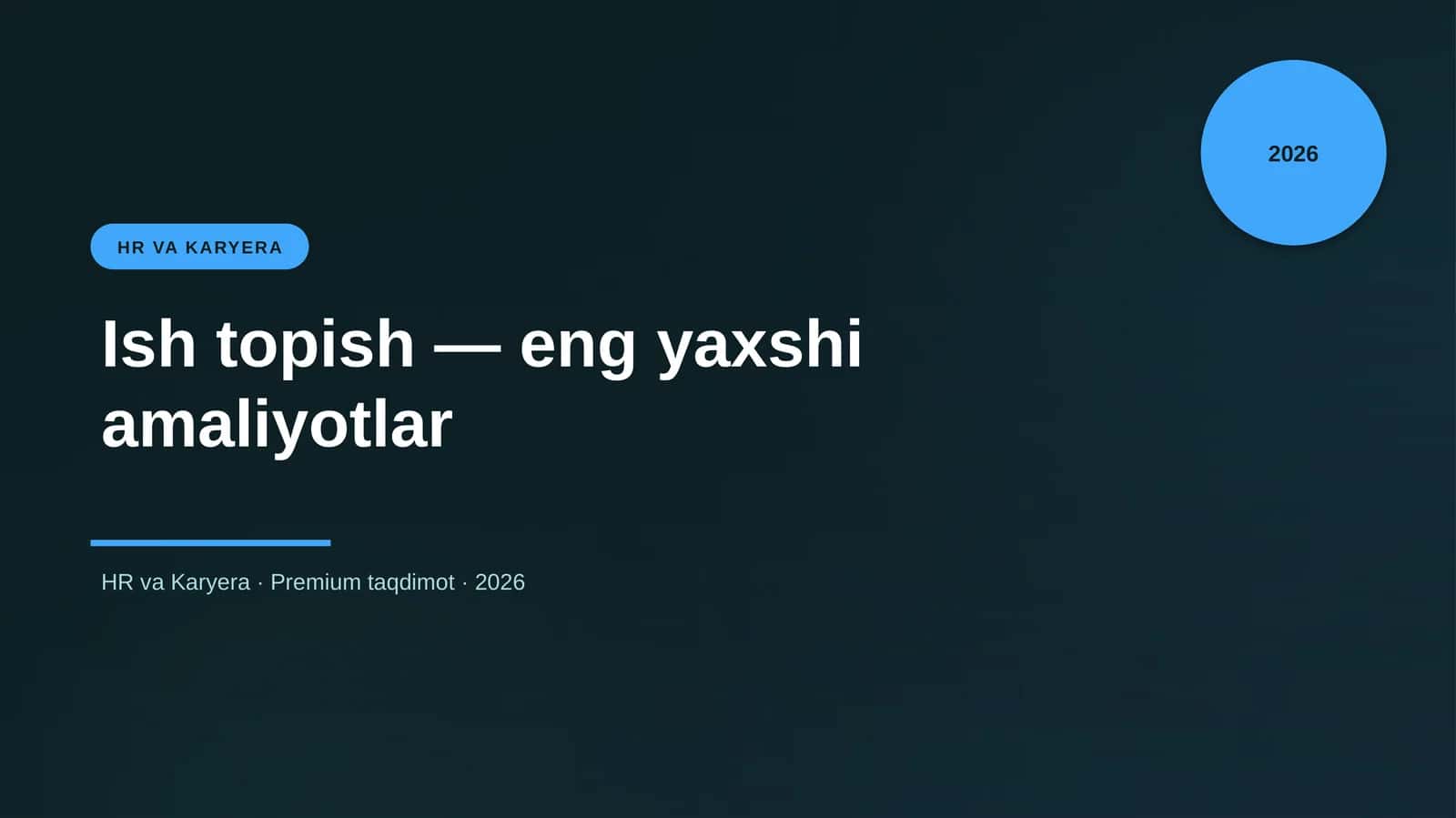 Ish topish — eng yaxshi amaliyotlar