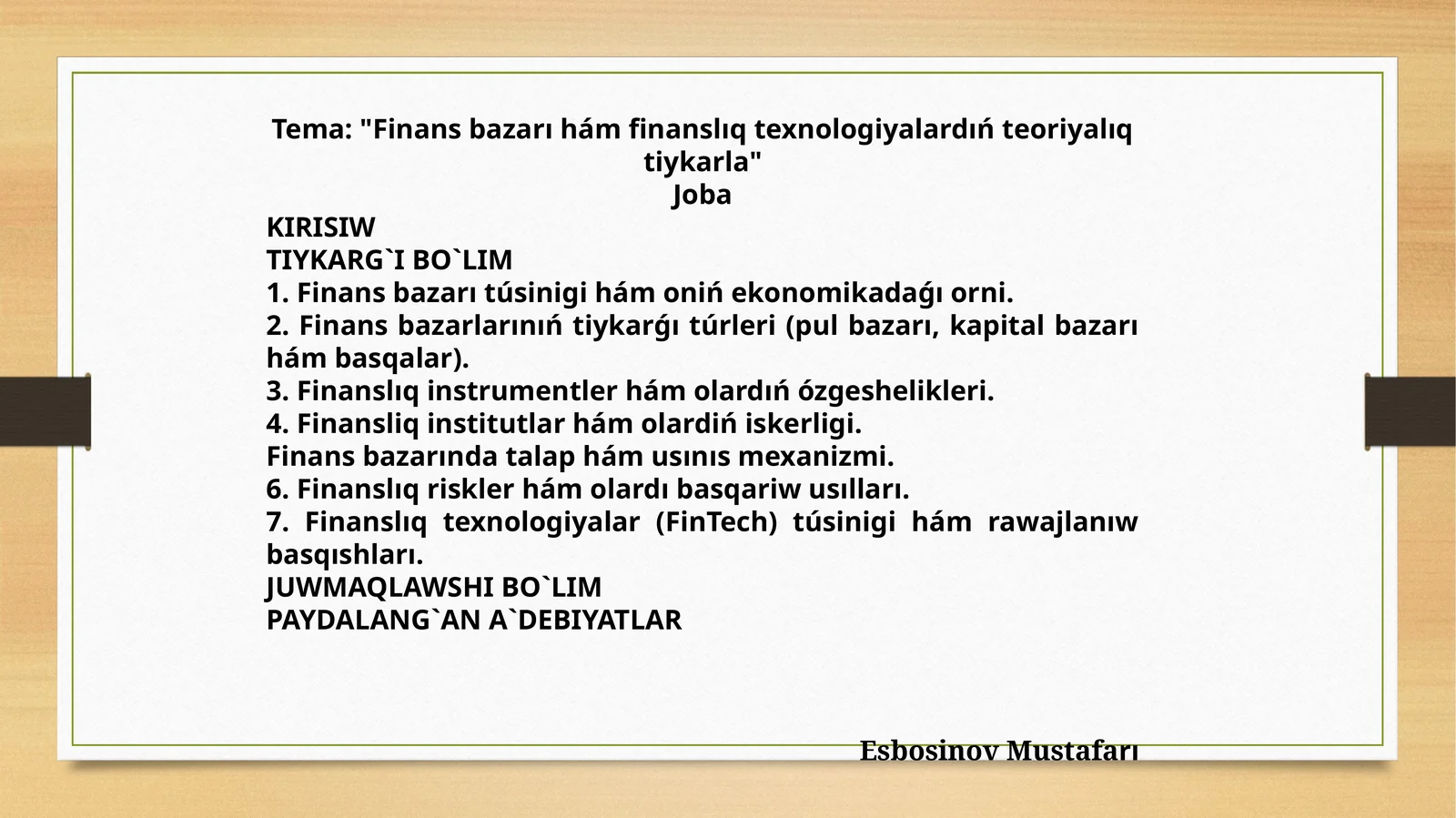 Finans bazarı hám finanslıq texnologiyalardıń teoriyalıq tiykarla