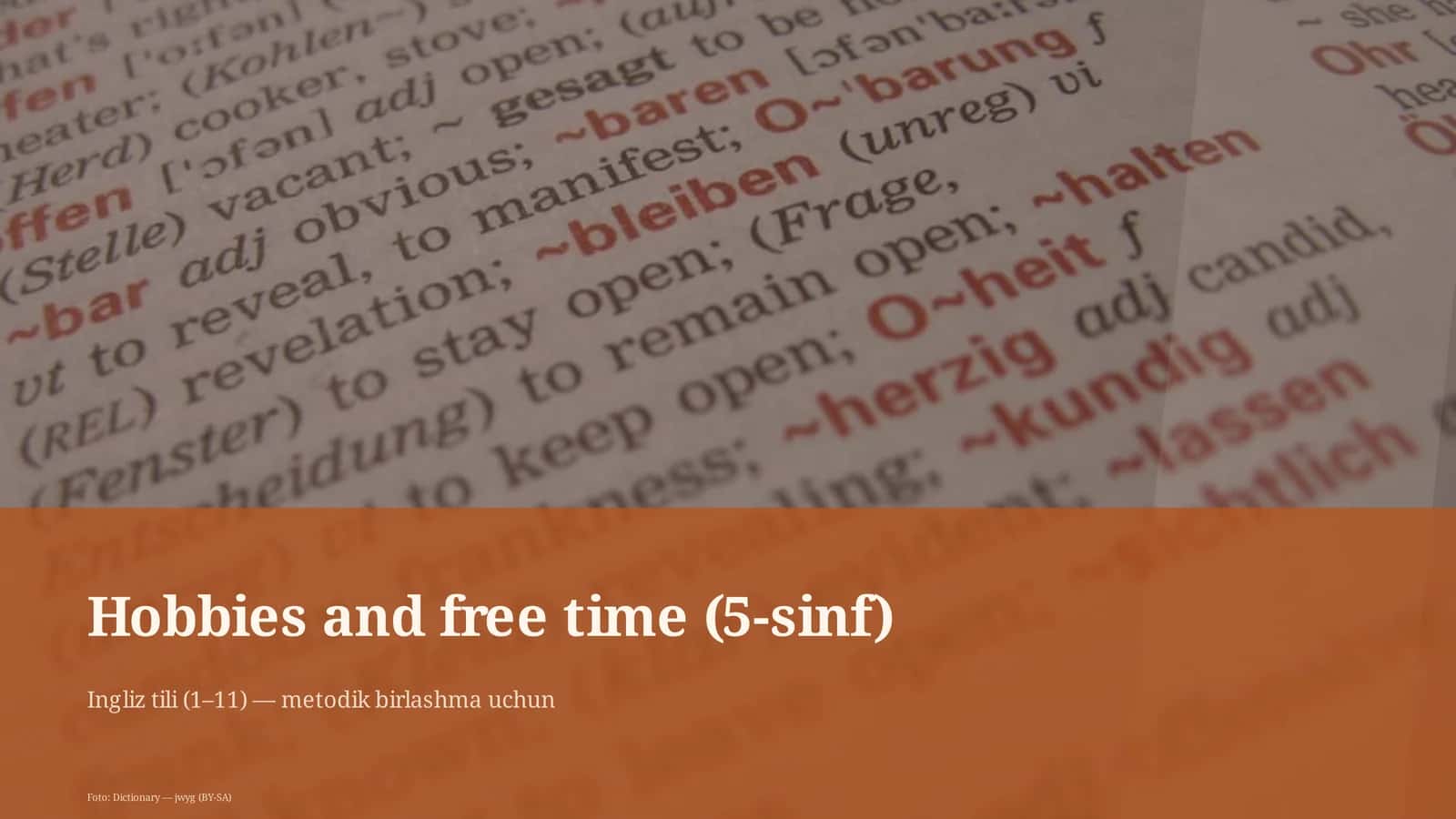 Hobbies and free time (5-sinf)