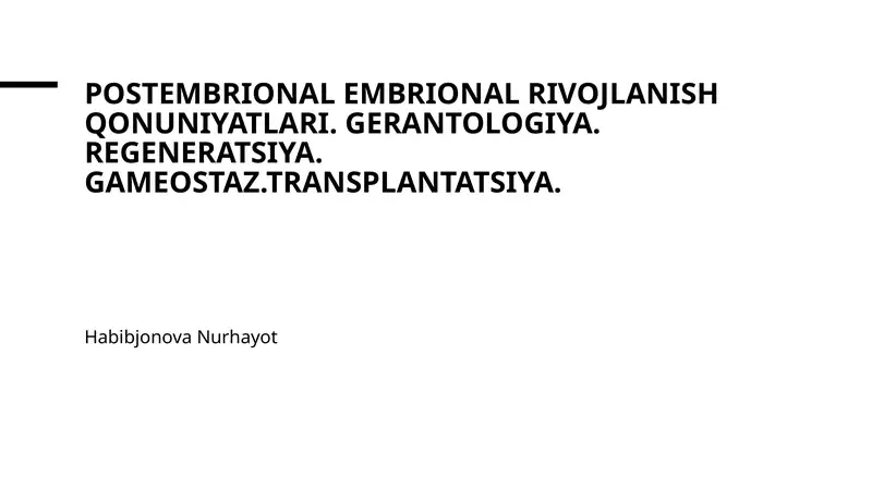 Postembrional embrional rivojlanish qonuniyatlari