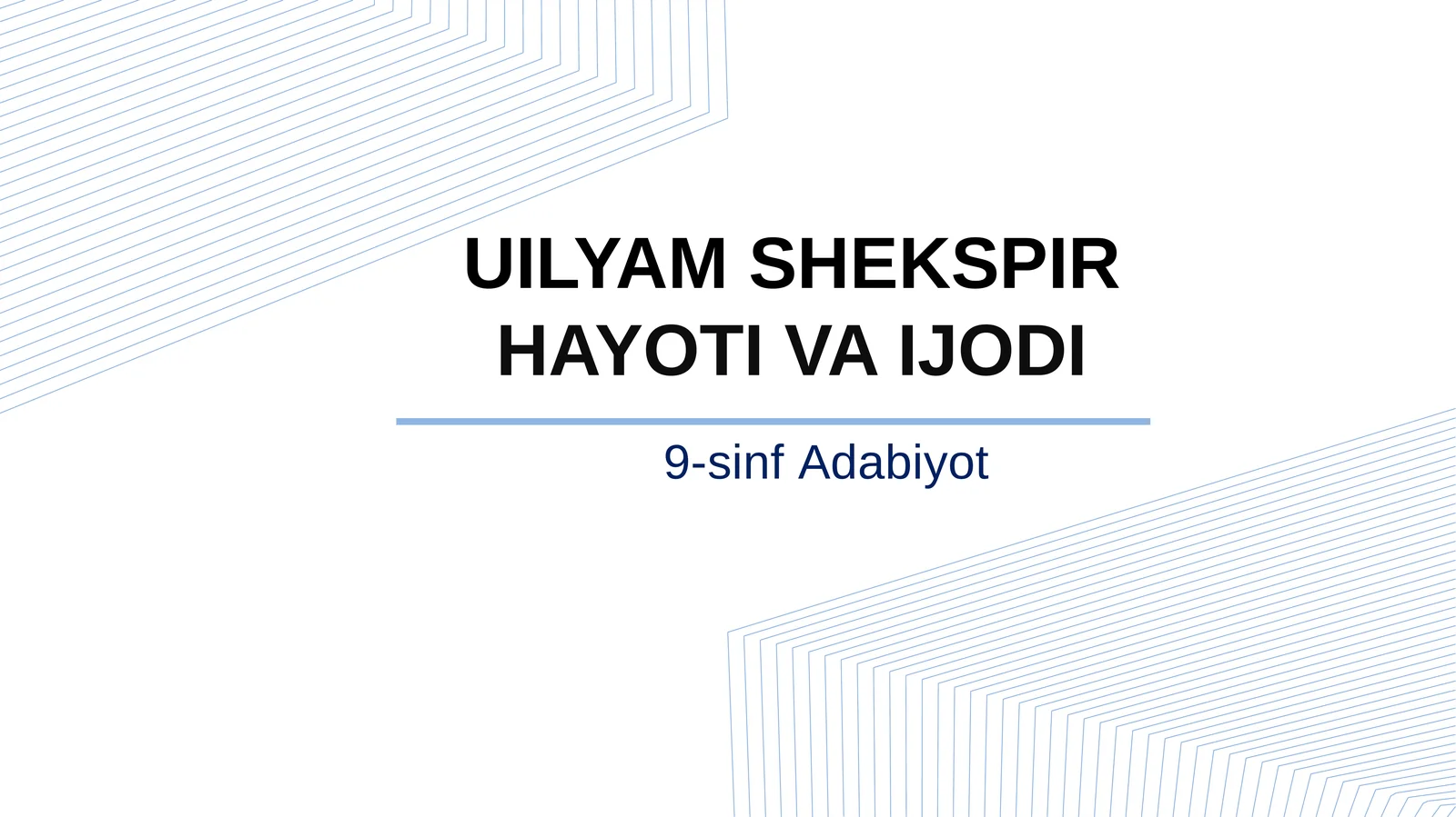 9-sinf Adabiyot fanidan Uilyam Shekspir hayoti va ijodi dars taqdimot