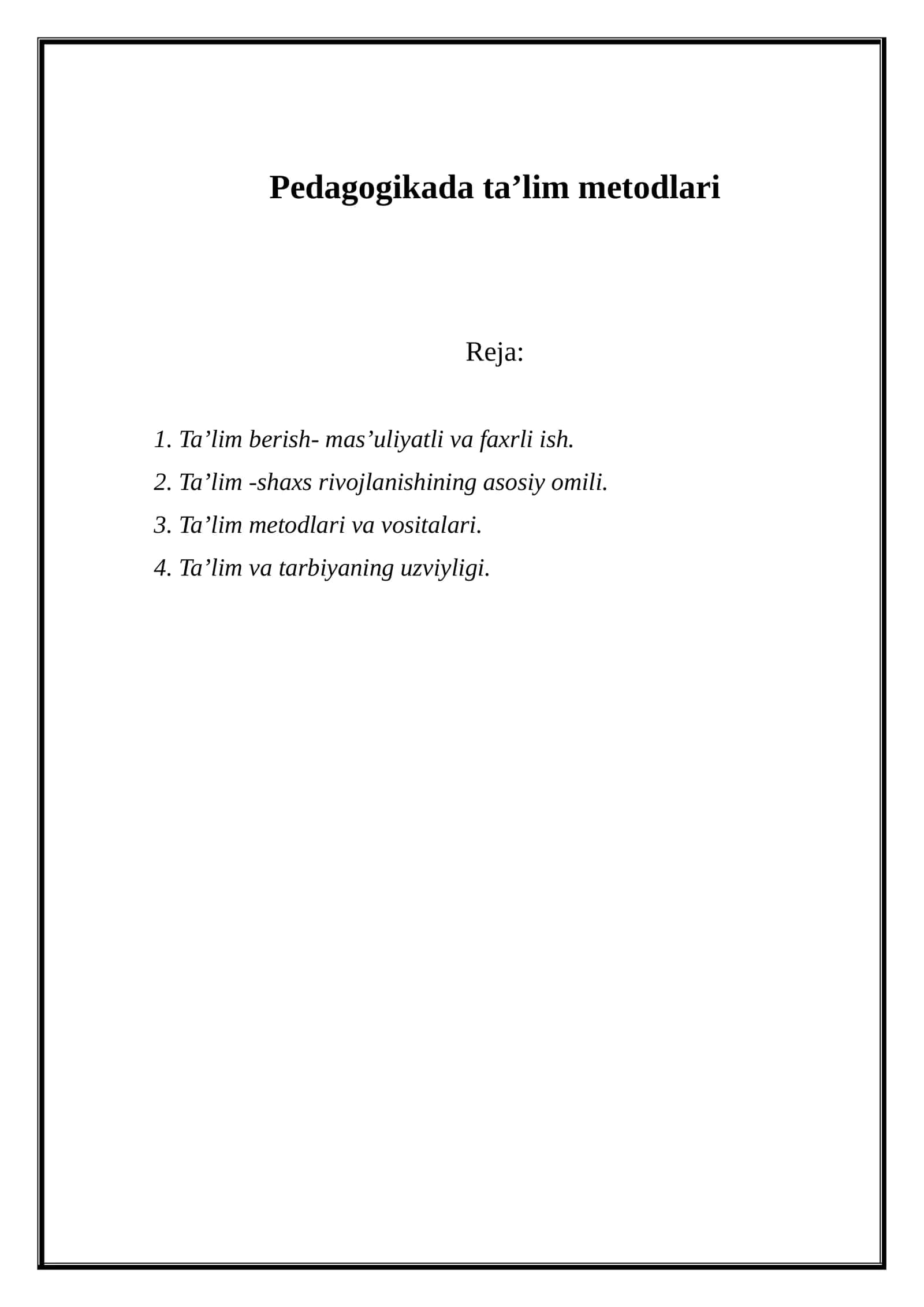 Pedagogikada ta’lim metodlari