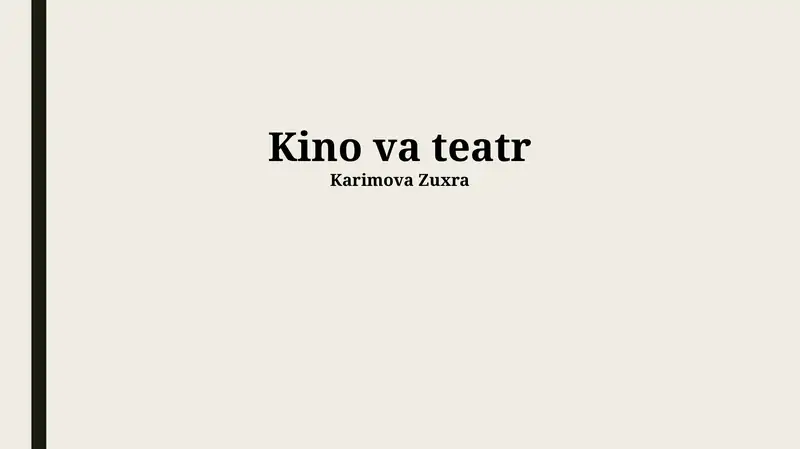 Kino va teatr