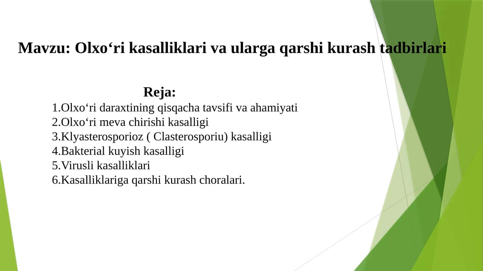 Olxoʻri kasalliklari va ularga qarshi kurash chora tadbirlari