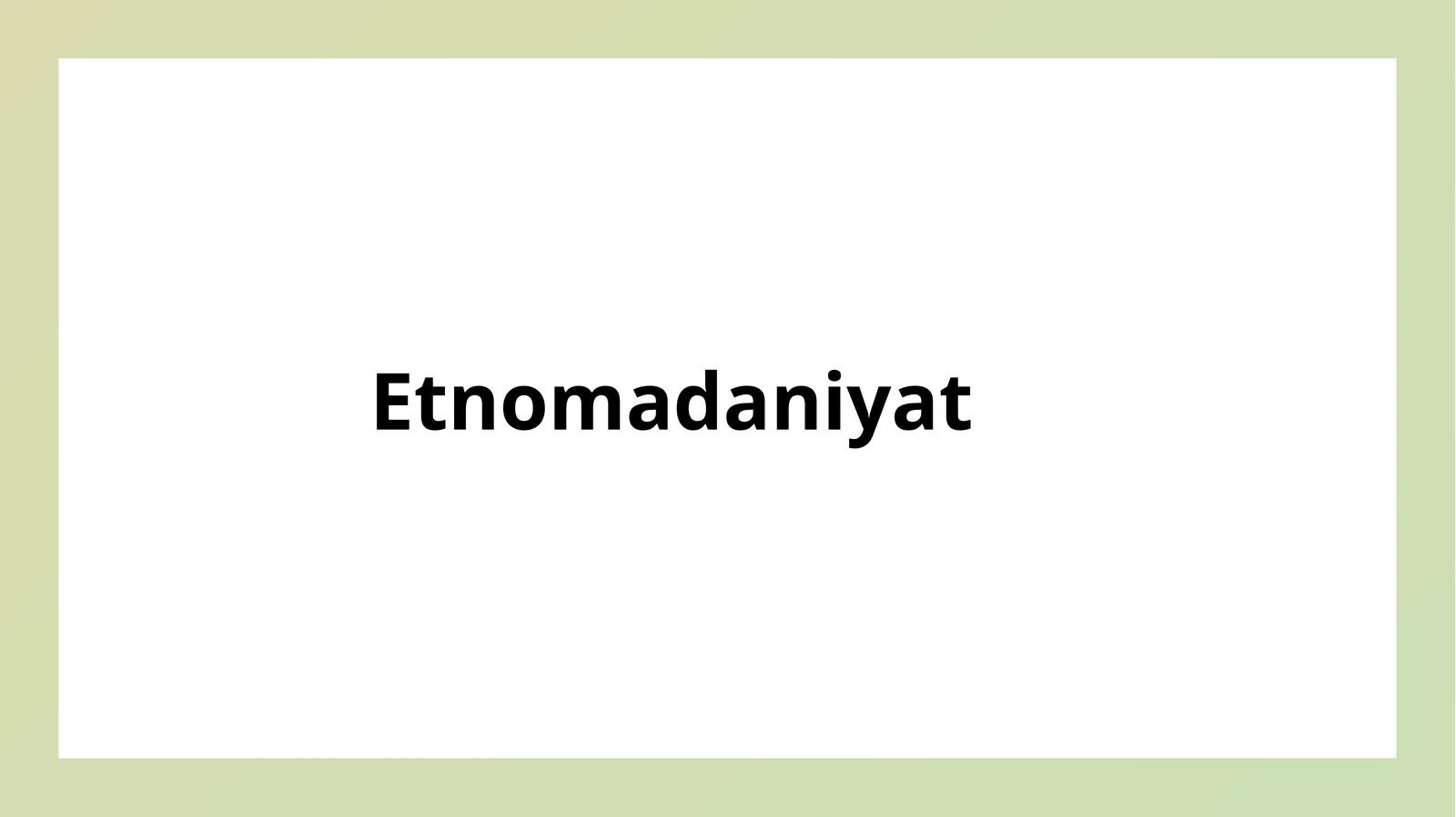 Etnomadaniyat