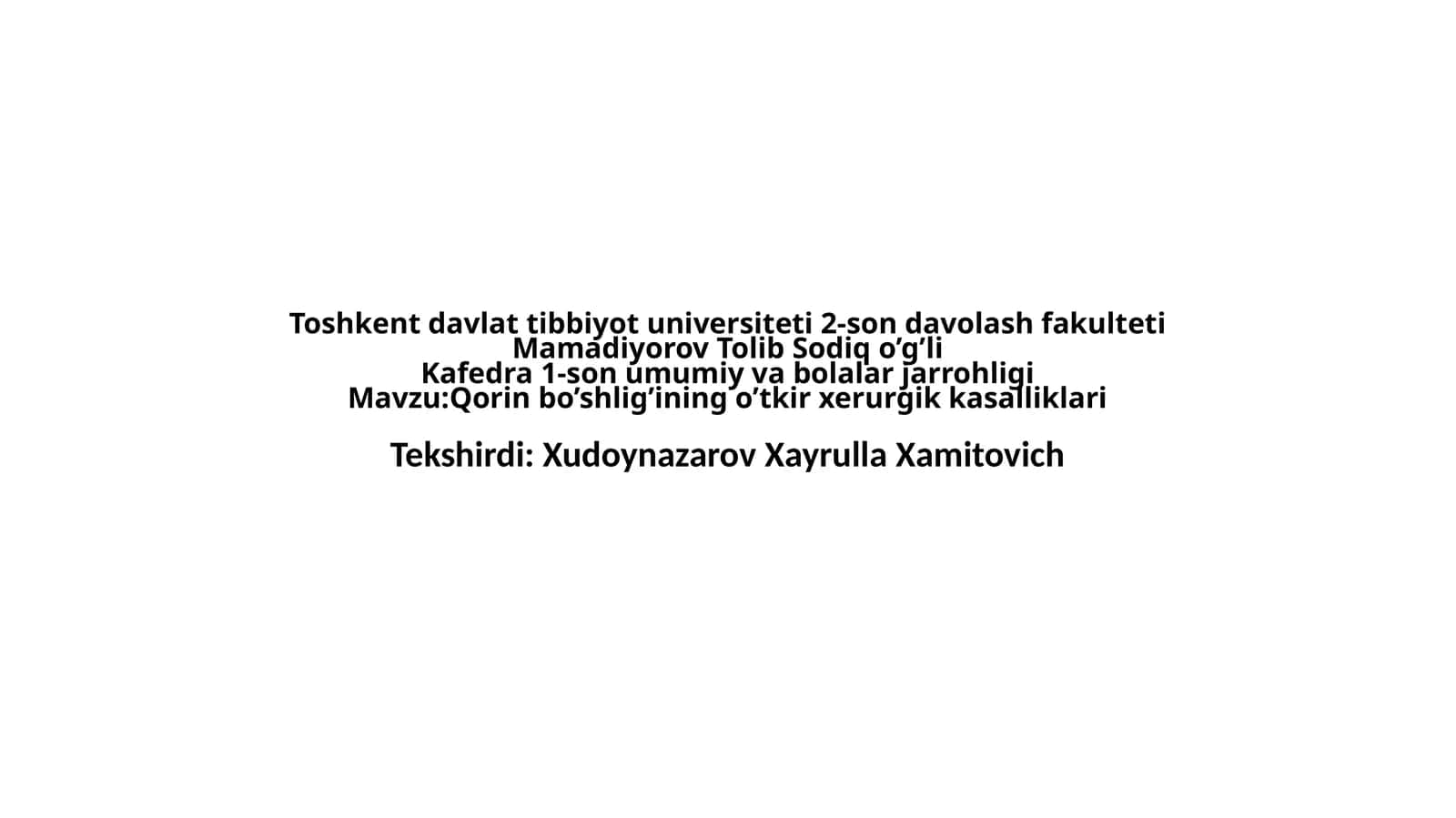 BOLALARDA QORIN BO'SHLIG'I A'ZOLARINING O'TKIR XIRURGIK KASALLIKLARI