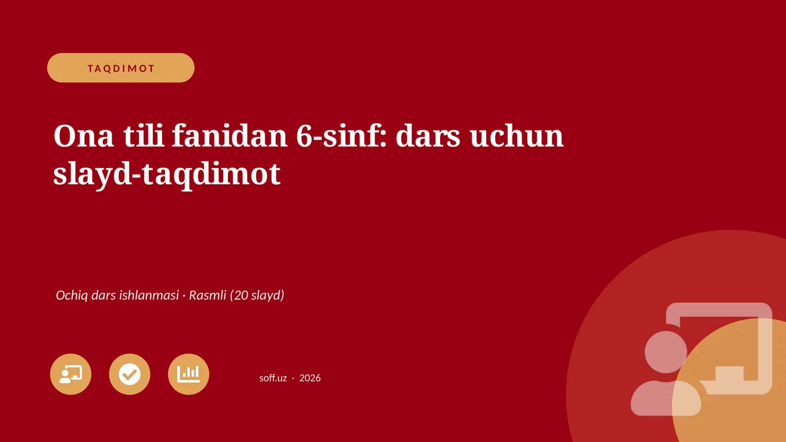 Ona tili fanidan 6-sinf: dars uchun slayd-taqdimot