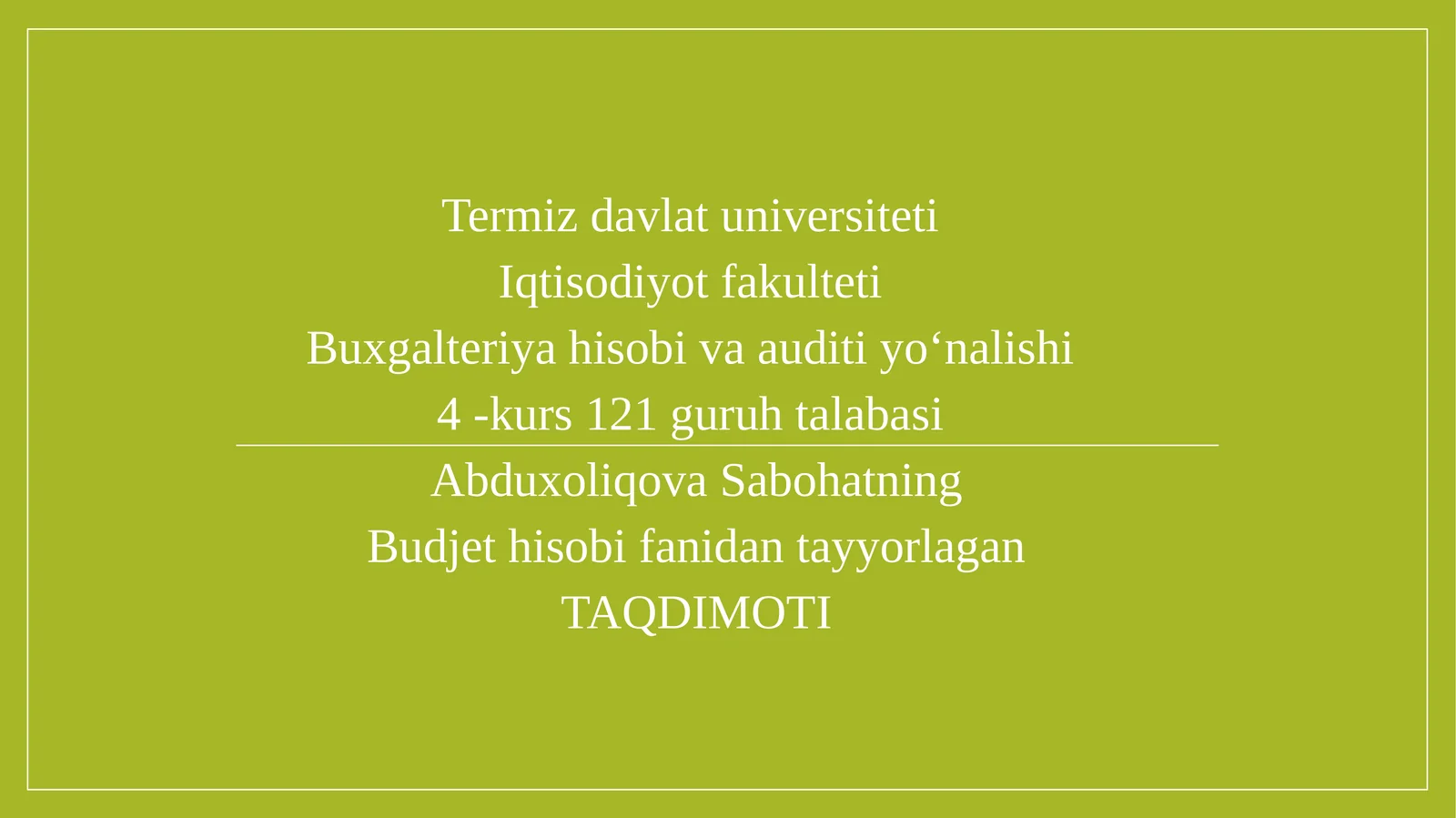 Budjet hisobi fanidan tayyorlagan taqdimoti