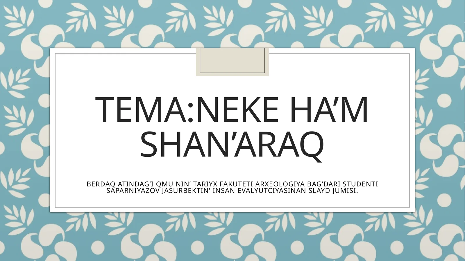 Neke ha’m shan’araq