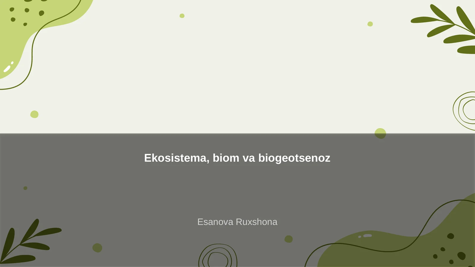 Ekosistema, biom va biogeotsenoz