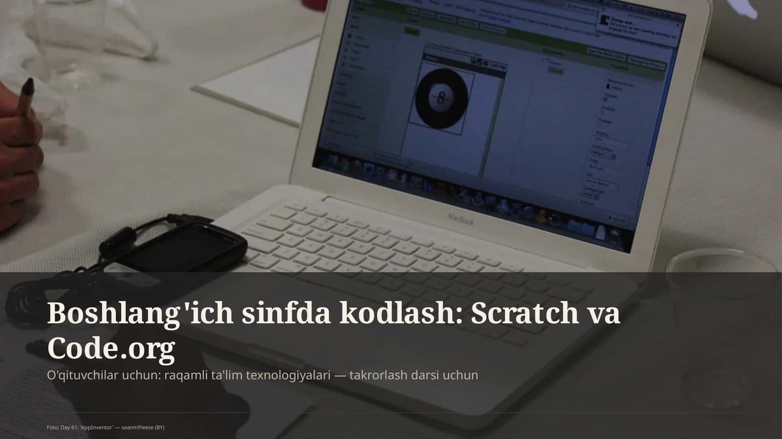 Boshlang'ich sinfda kodlash: Scratch va Code.org