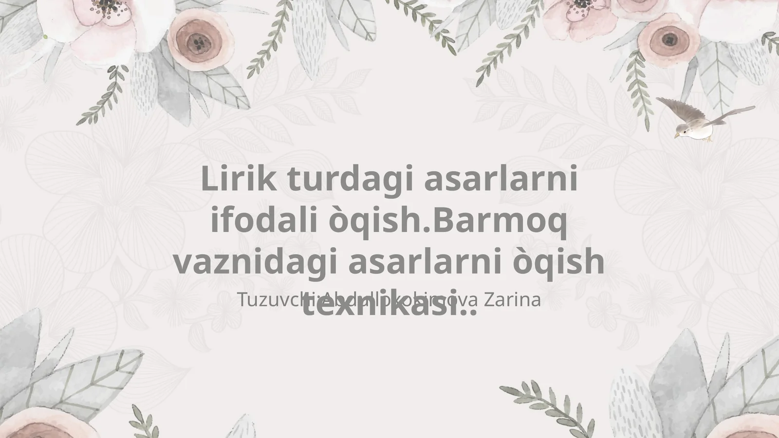 Lirik turdagi asarlarni ifodali òqish.Barmoq vaznidagi asarlarni òqish texnikasi