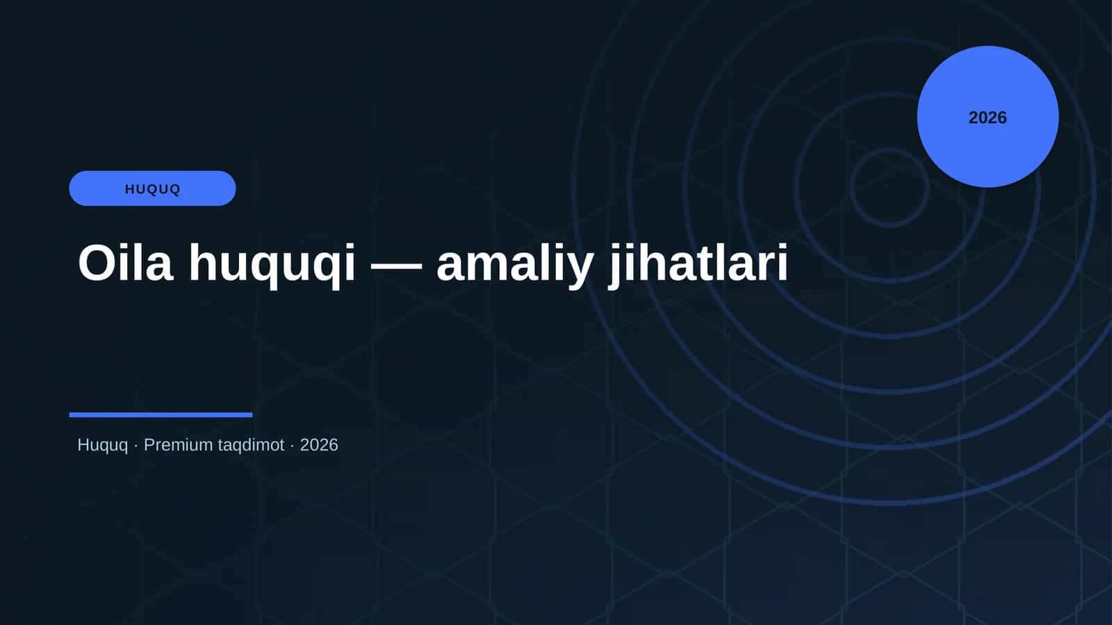 Oila huquqi — amaliy jihatlari