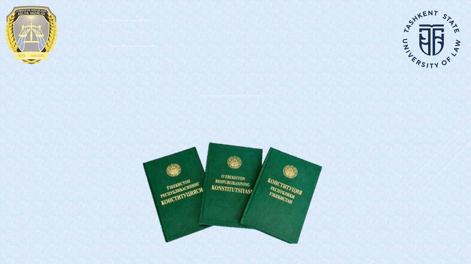 Ўзбекистон Республикаси Конституциясининг мазмун-моҳияти
