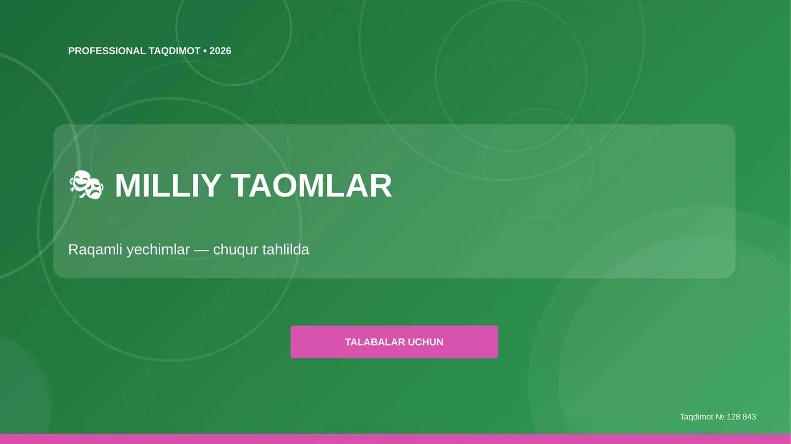 MILLIY TAOMLAR: Raqamli yechimlar