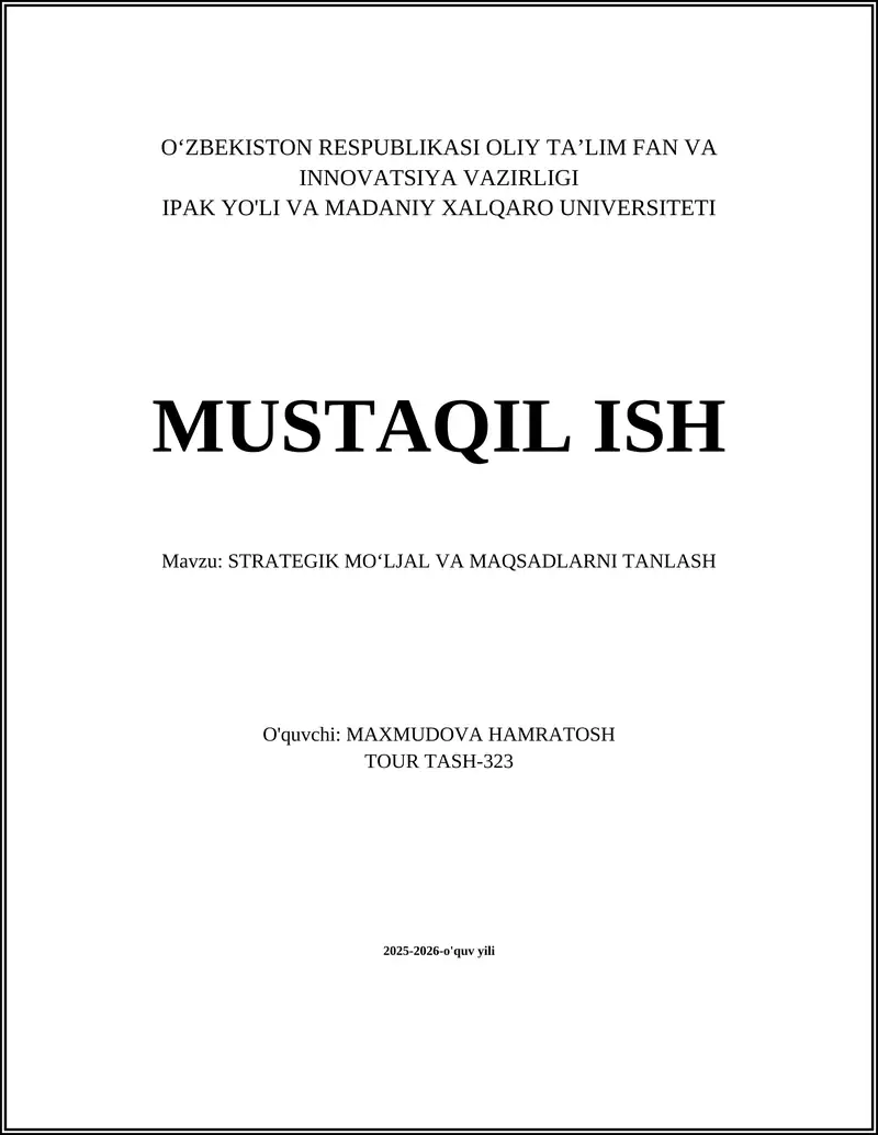 STRATEGIK MOʻLJAL VA MAQSADLARNI TANLASH