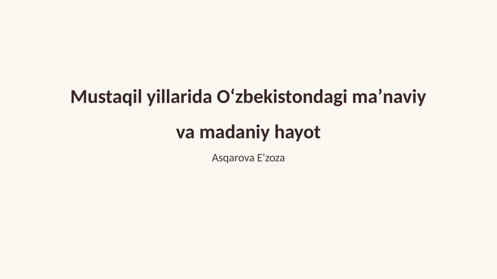 Oʻzbekistondagi maʼnaviy va madaniy hayot