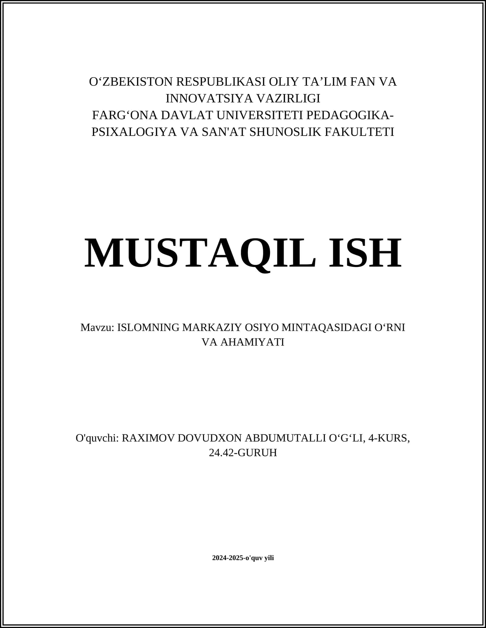 ISLOMNING MARKAZIY OSIYO MINTAQASIDAGI OʻRNI VA AHAMIYATI