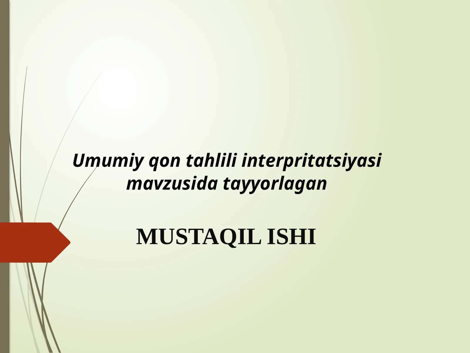 Umumiy  qon  analizi interpritatsiyasi