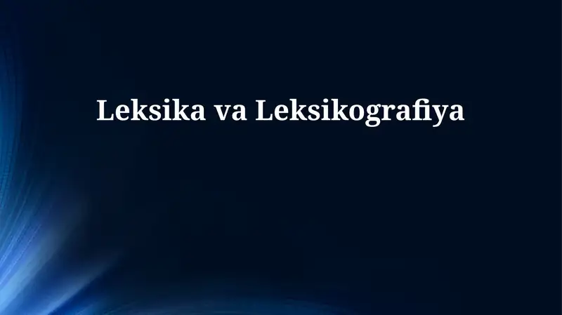Leksika va Leksikografiya