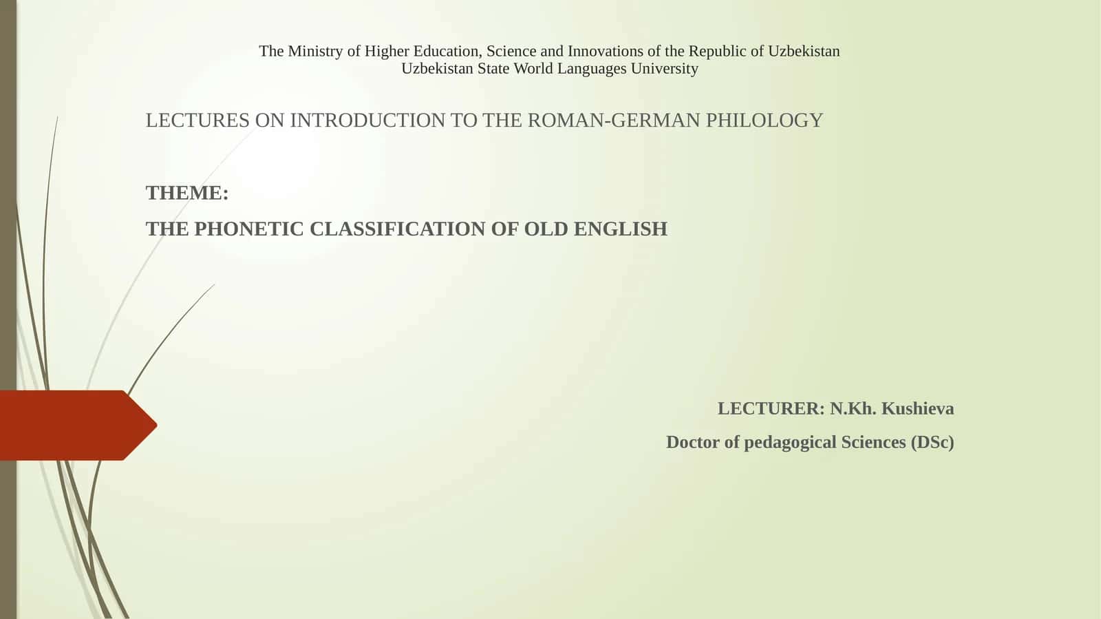 LECTURES ON INTRODUCTION TO THE ROMAN-GERMAN PHILOLOGY