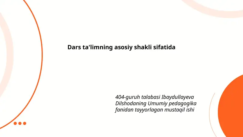 Umumiy pedagogika fanidan tayyorlagan mustaqil ishi