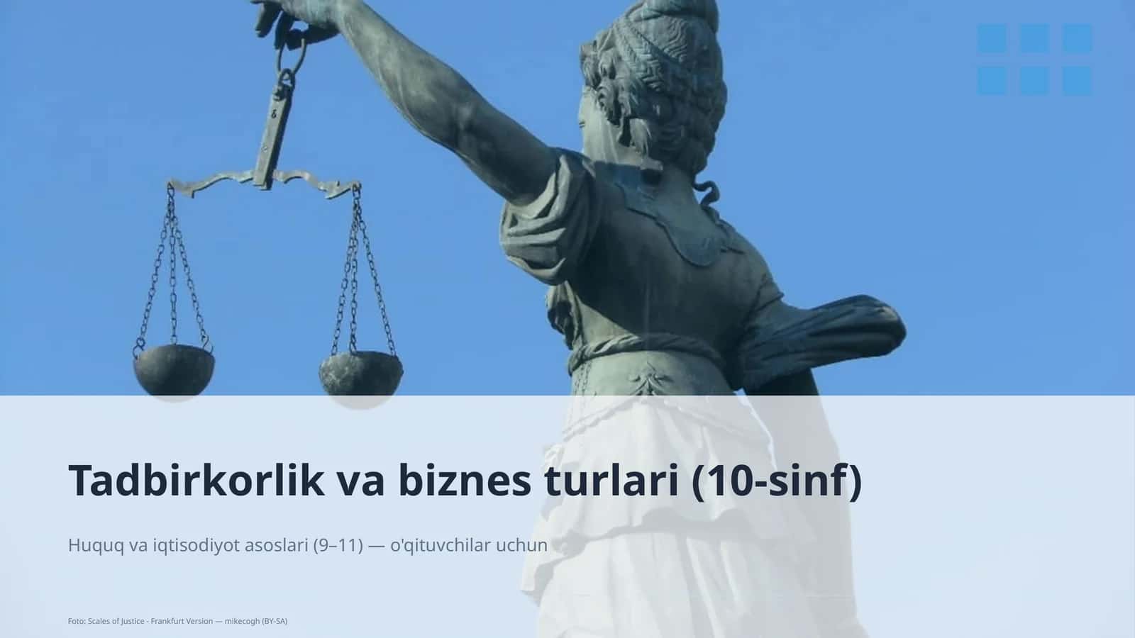 Huquq va iqtisodiyot asoslari (9–11) — o'qituvchilar uchun
