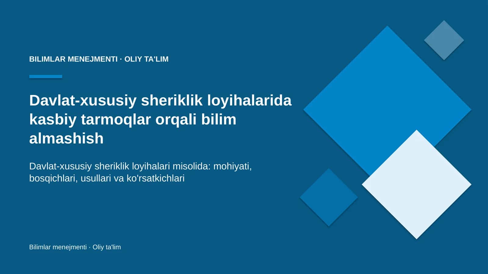 davlat xususiy sheriklik loyihalarida kasbiy tarmoqlar orqali bilim almashish 5501