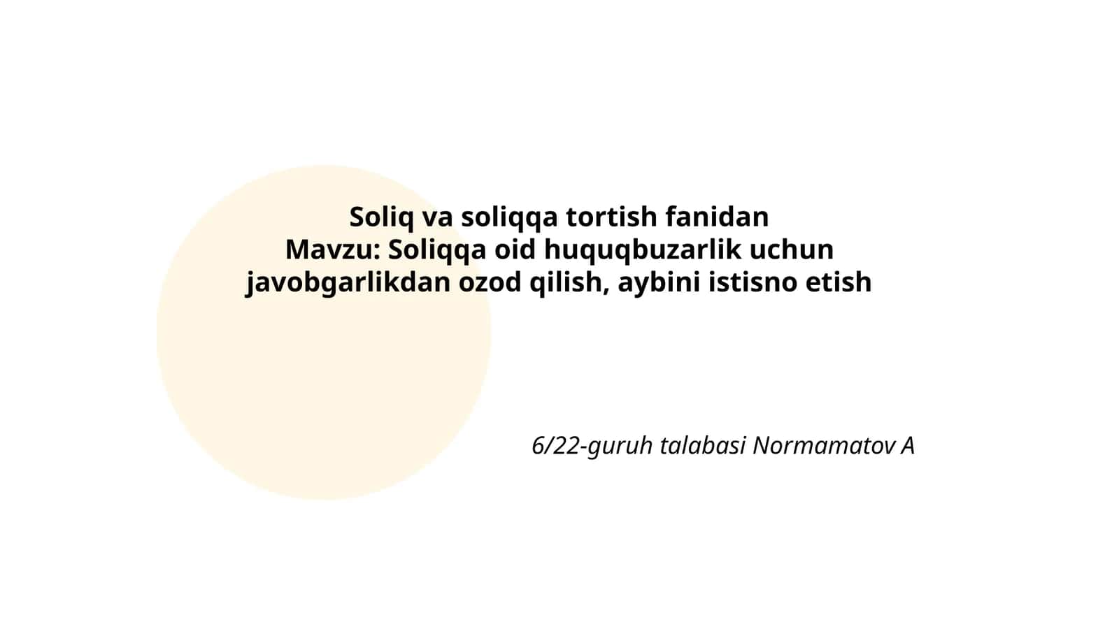 Soliq huquqbuzarliklari uchun javobgarlikdan ozod qilishning huquqiy asoslari (qonun va kodeks normalari)