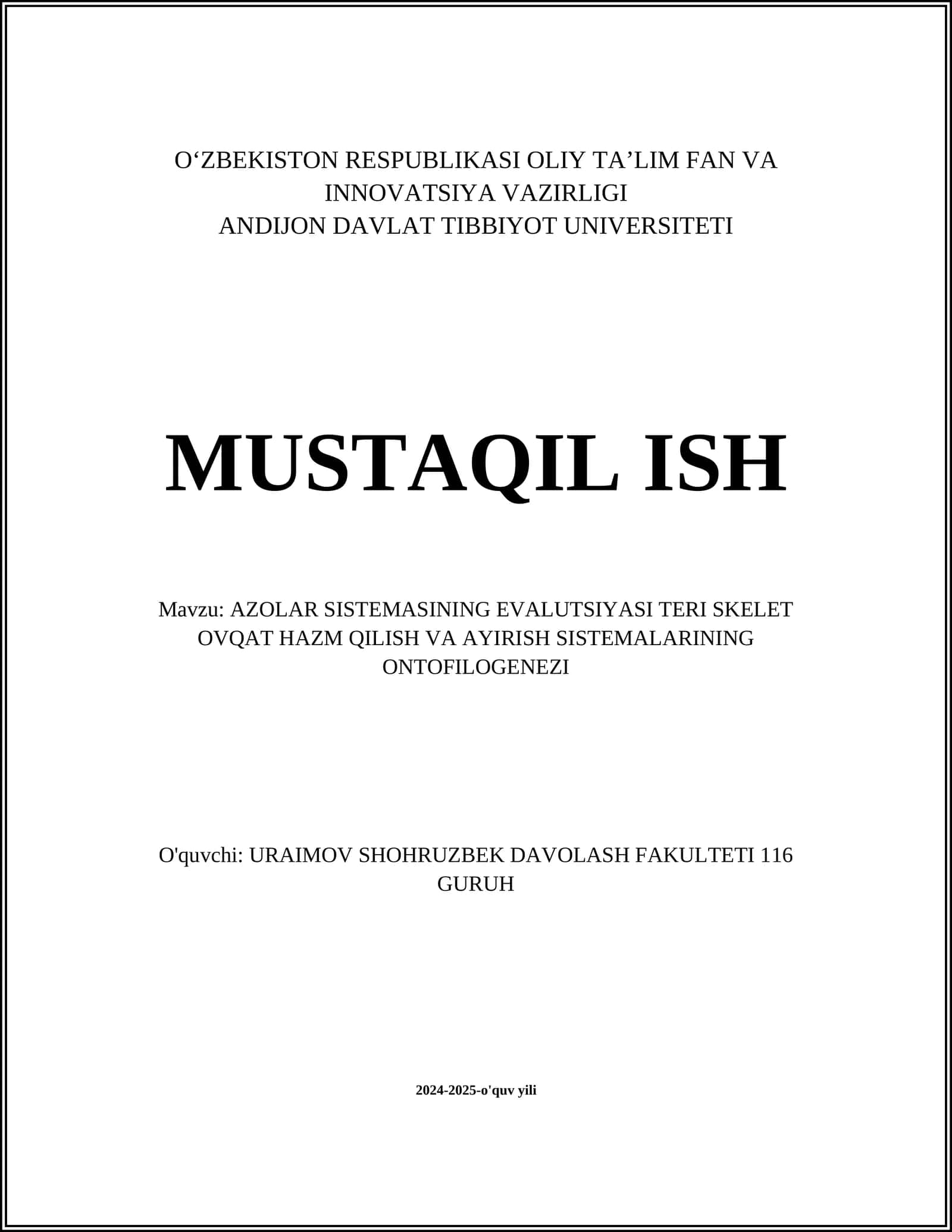 AZOLAR SISTEMASINING EVALUTSIYASI TERI SKELET OVQAT HAZM QILISH VA AYIRISH SISTEMALARINING ONTOFILOGENEZI