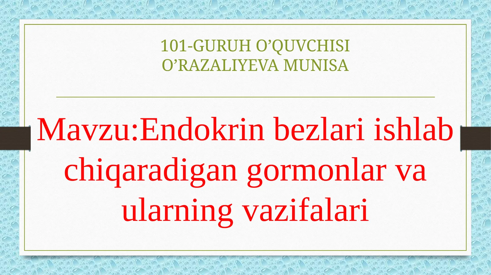 Endokrinbezlari ishlab chiqaradigan gormonlar va ularning vazifalari