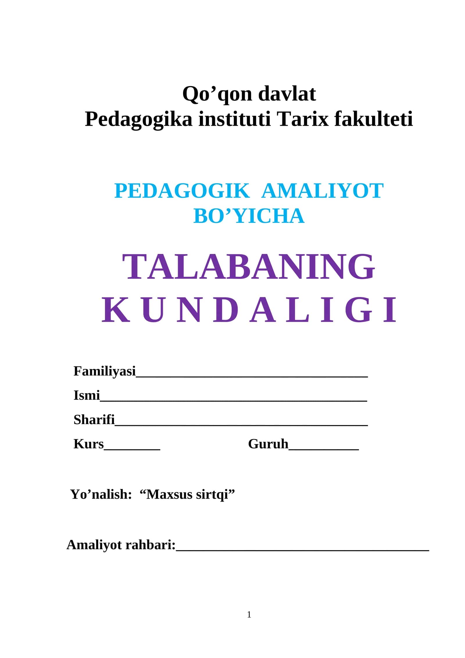 Pedagogik Amaliyot BO'YICHA TALABANING KUNDALIGI