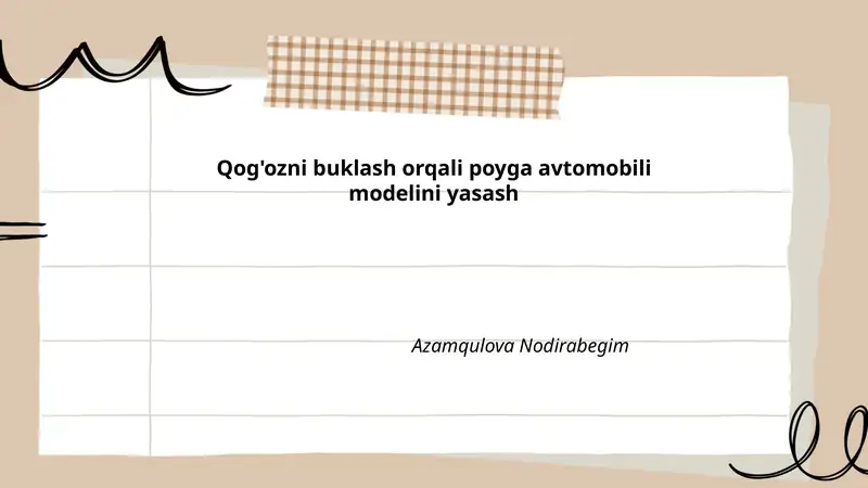 Qog'ozni buklash orqali poyga avtomobili modelini yasash
