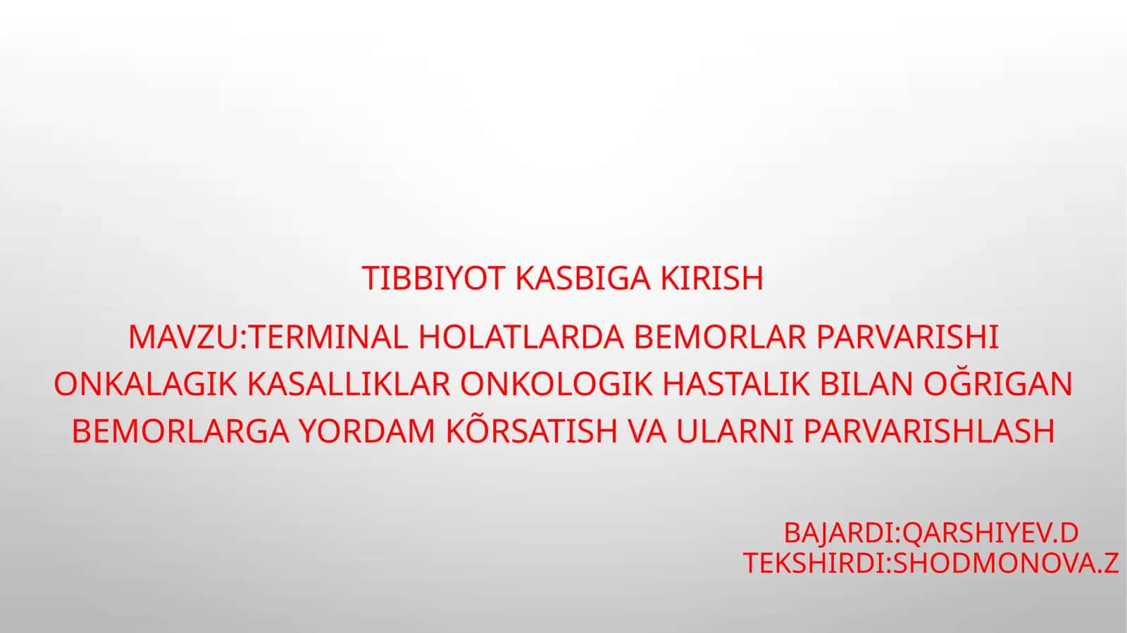 Tibbiyot kasbiga kirish