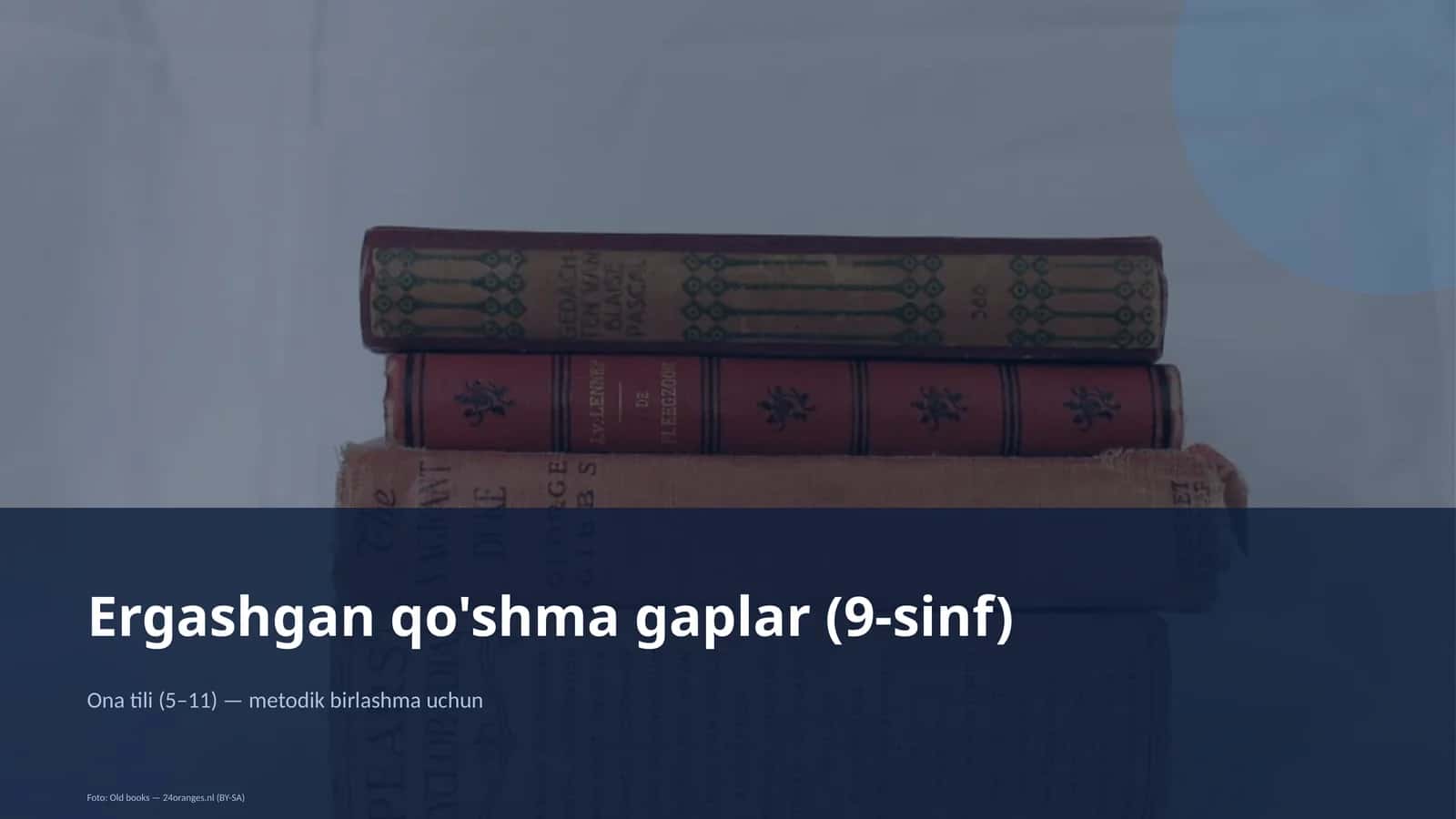 Ergashgan qo'shma gaplar (9-sinf)