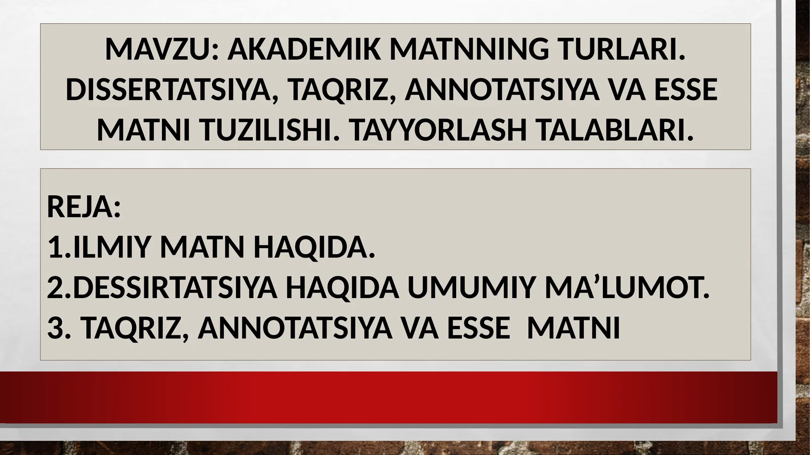AKADEMIK MATNNING TURLARI.DISSERTATSIYA,TAQRIZ, ANNOTATSIYA VA ESSE MATNITUZILISHI.TAYYORLASH TALABLARI