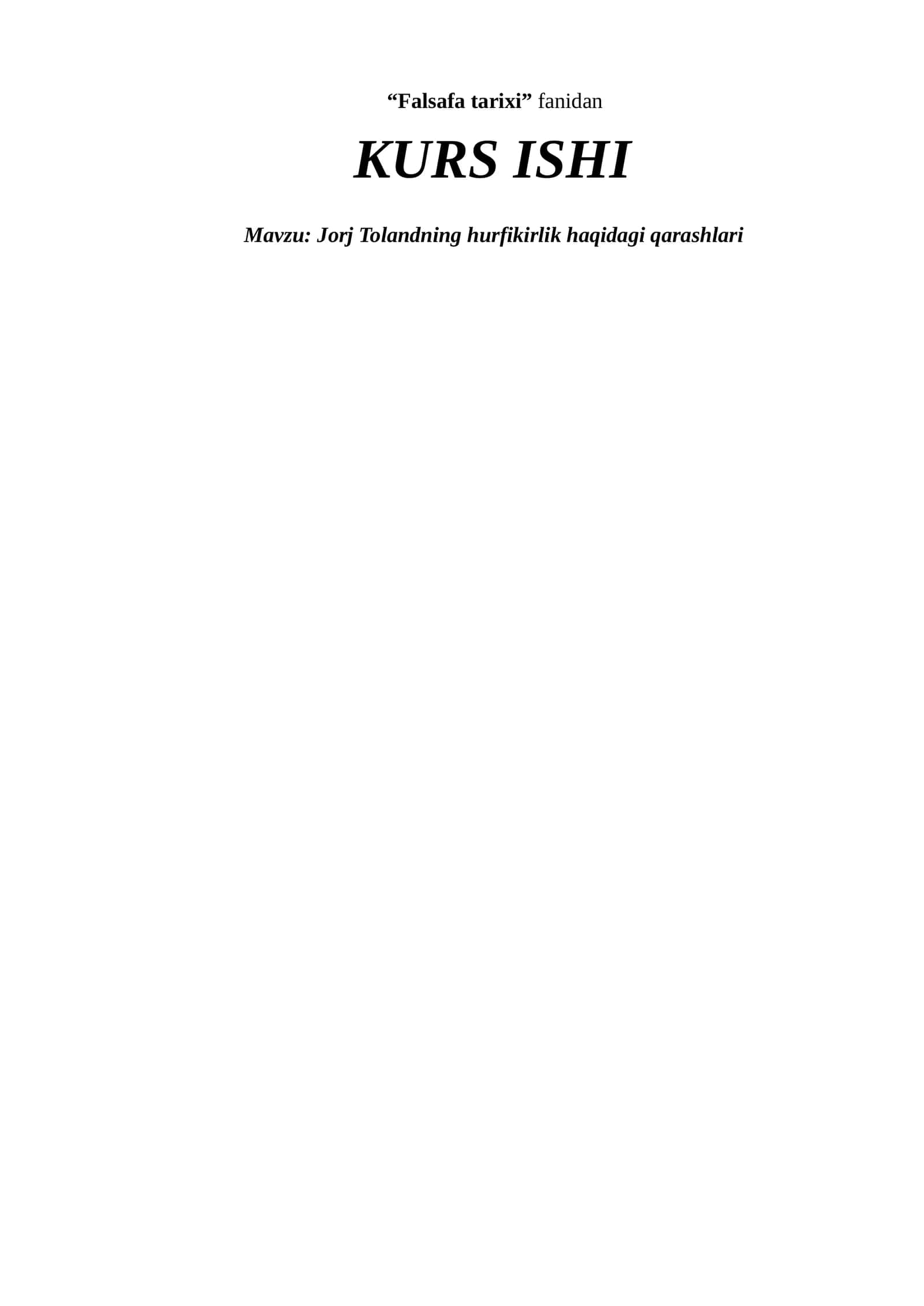 Jorj Tolandning hurfikirlik haqidagi qarashlari (2)